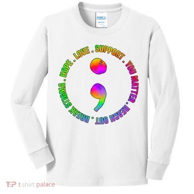 Suicide Awareness Semi Colon Support Kids Long Sleeve Shirt