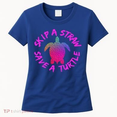 Skip A Straw Save A Turtle Funny Meme Sksksk Gift Cool Gift Women's T-Shirt