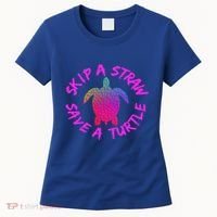Skip A Straw Save A Turtle Funny Meme Sksksk Gift Cool Gift Women's T-Shirt thumb 0
