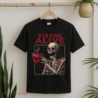 Staying Alive Skeleton Drink Coffee Funny Skull Halloween T-Shirt thumb 2