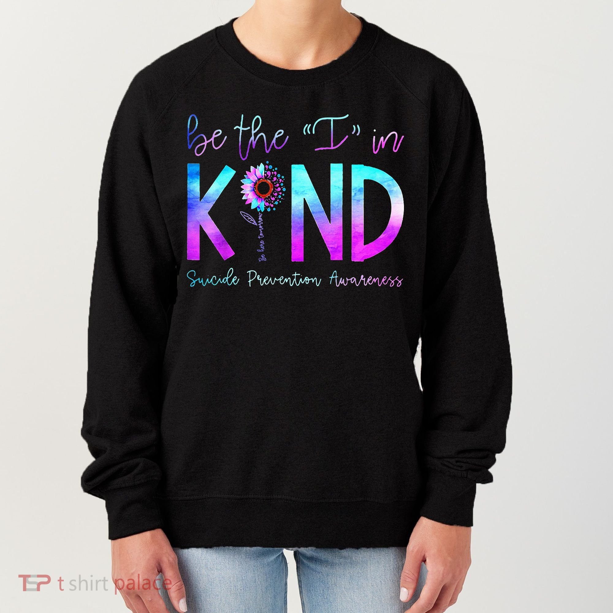Suicide Awareness Suicide Prevention Suicide Warrior Women's Sweatshirt