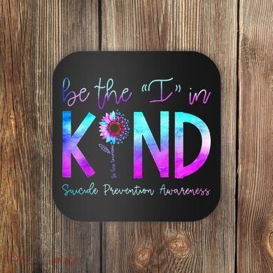 Suicide Awareness Suicide Prevention Suicide Warrior Coaster