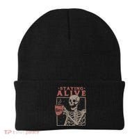 Staying Alive Skeleton Drink Coffee Funny Skeleton Skull Beanie thumb 0