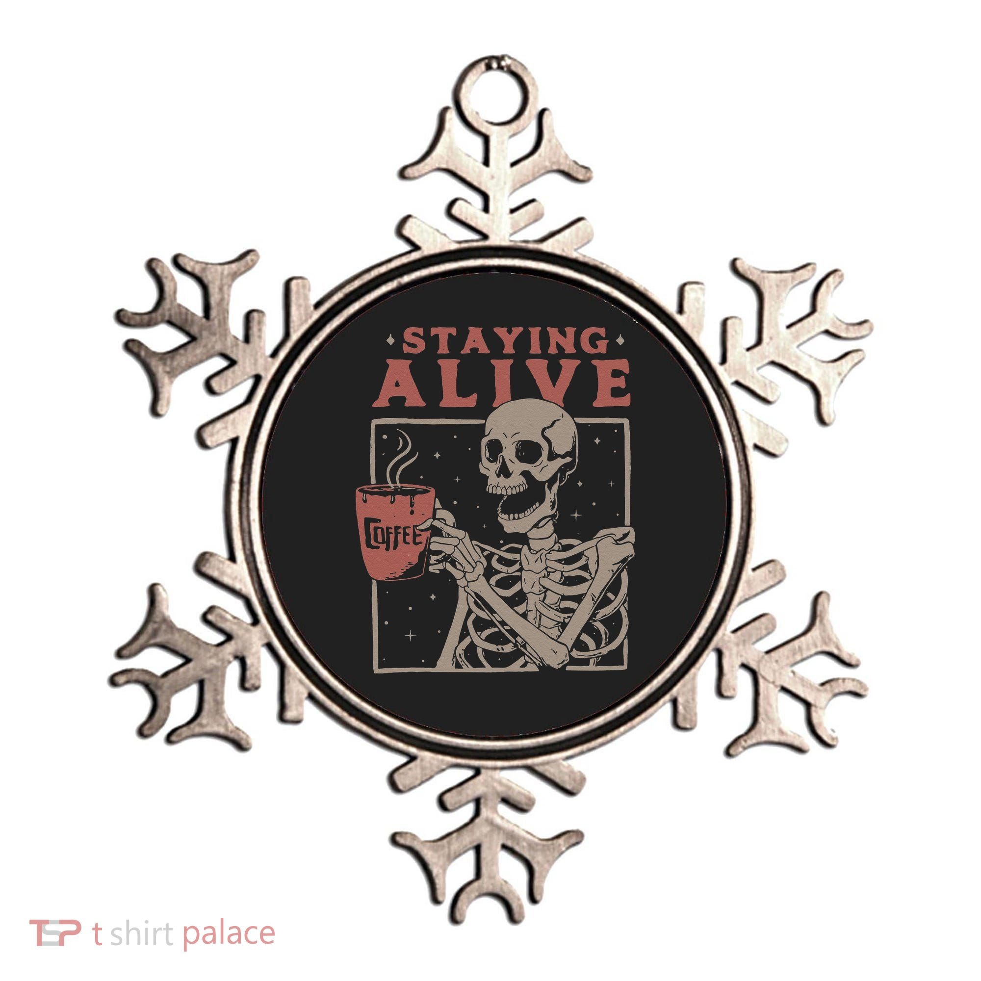 Staying Alive Skeleton Drink Coffee Funny Skeleton Skull Ornament