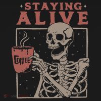 Staying Alive Skeleton Drink Coffee Funny Skeleton Skull Kids Sweatshirt thumb 2