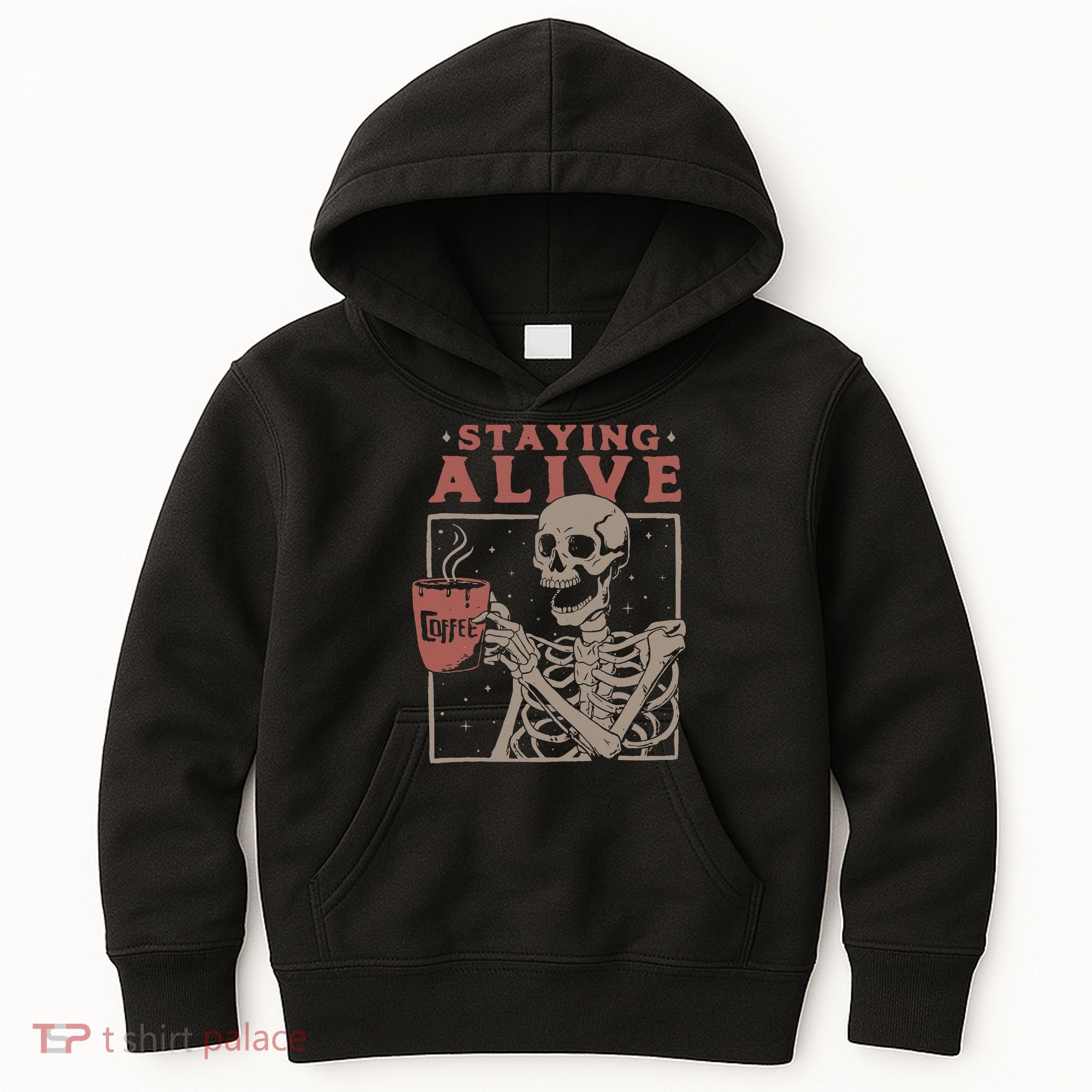 Staying Alive Skeleton Drink Coffee Funny Skeleton Skull Kids Hoodie