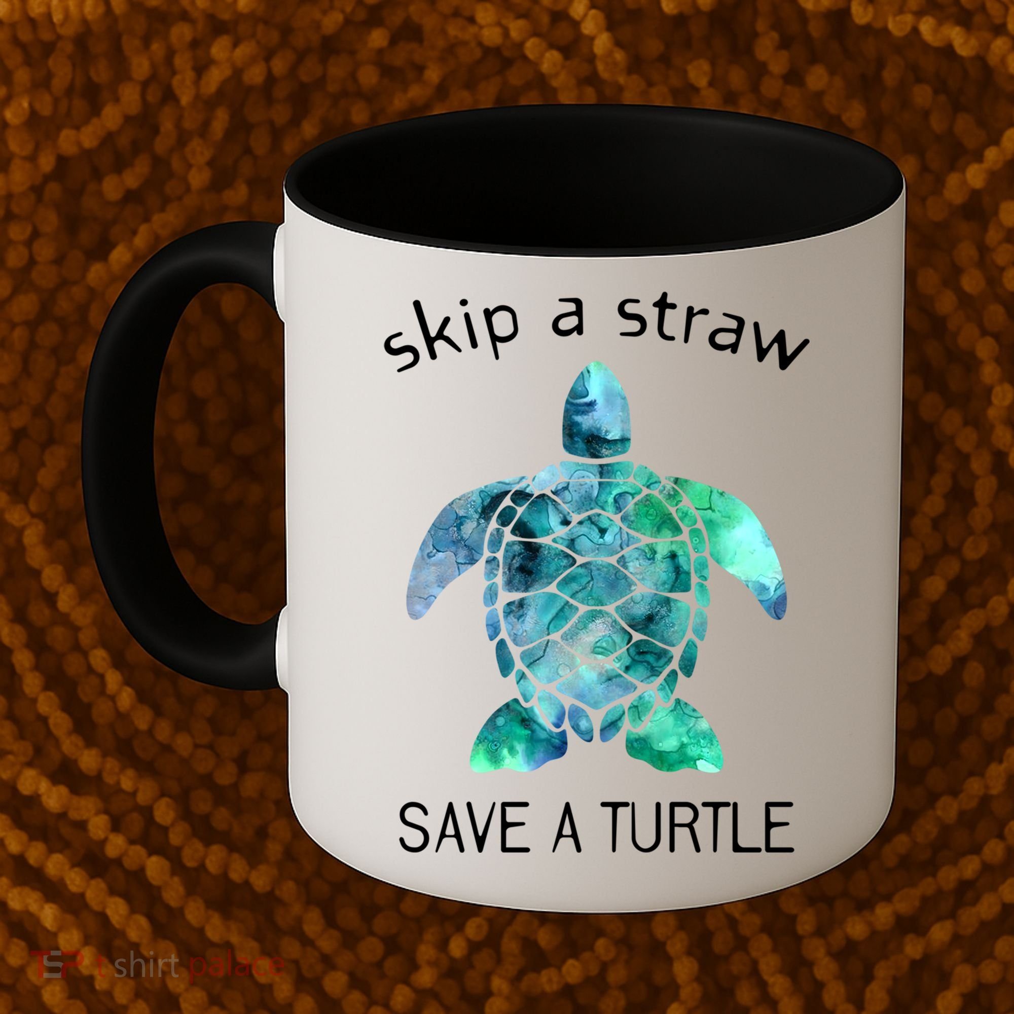 Skip A Straw Save A Turtle Ocean Animal Funny Gift Sea Turtle Gift Coffee Mug