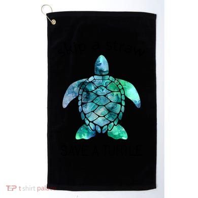 Skip A Straw Save A Turtle Ocean Animal Funny Gift Sea Turtle Gift Golf Towel
