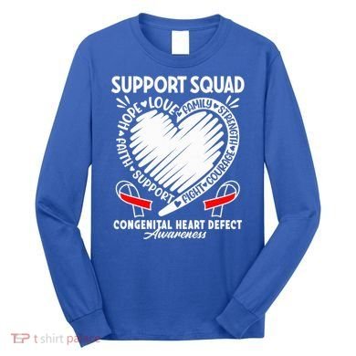 Support Awareness Squad I CHD Congenital Heart Defect Long Sleeve Shirt