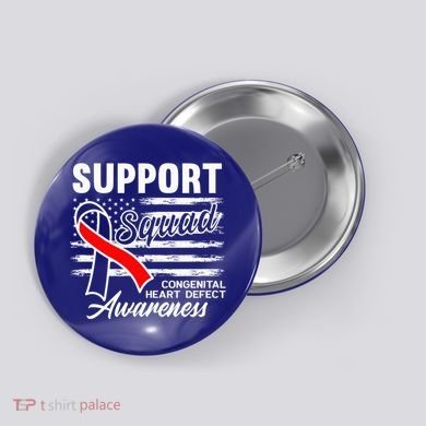 Support Awareness Squad I CHD Congenital Heart Defect Button