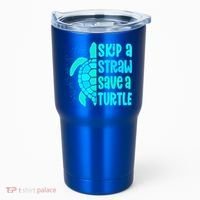 Skip A Straw Save A Turtle Sea Turtle And Cute Gift Tumbler thumb 0