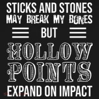 Sticks And Stones May Break My Bones But Hollow Points Expand On Impact Bucket Hat thumb 4