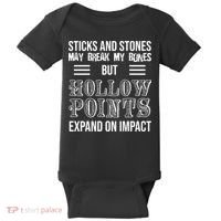 Sticks And Stones May Break My Bones But Hollow Points Expand On Impact Baby Bodysuit thumb 0