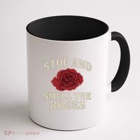 Stop and Smell the Roses Coffee Mug thumb 1