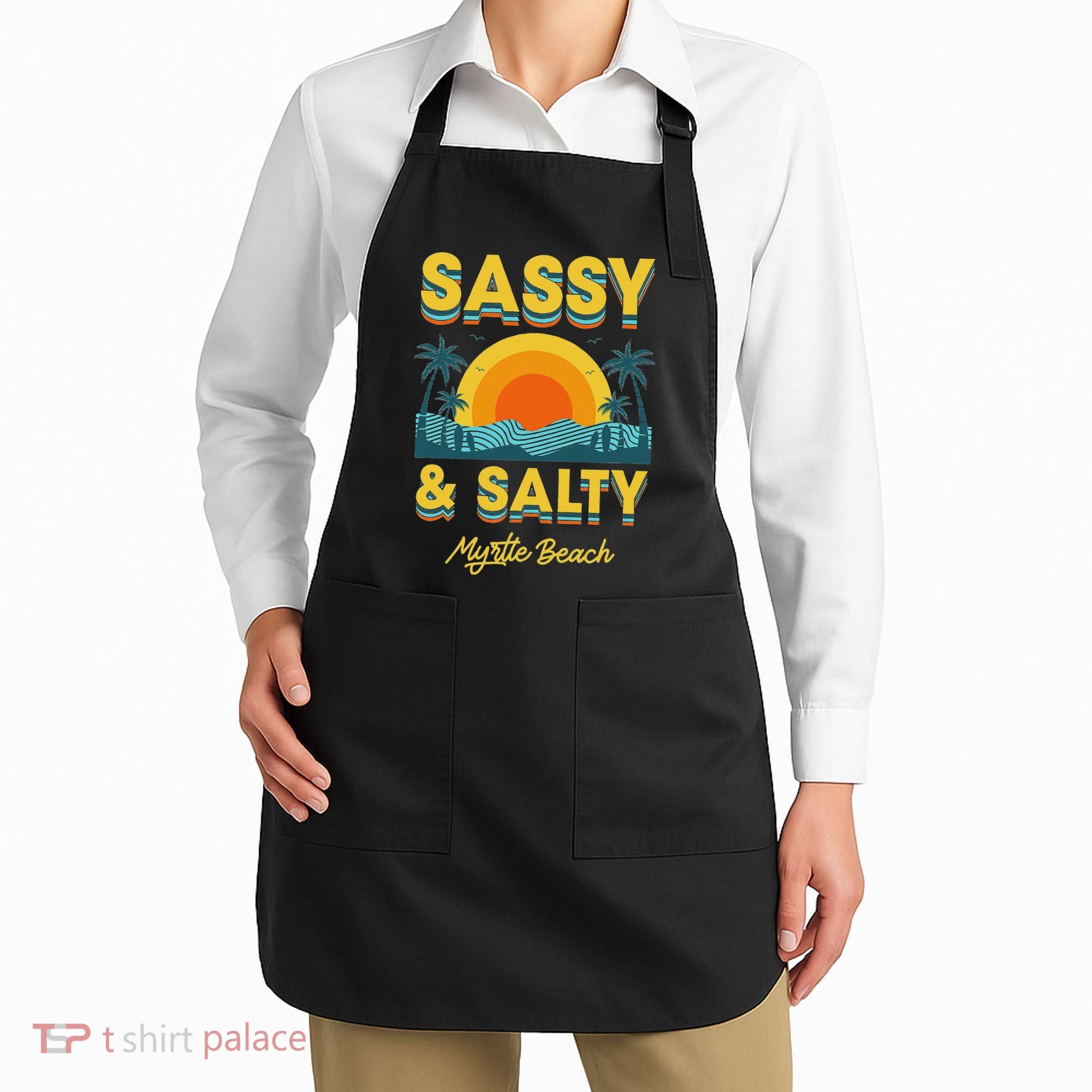 Sassy And Salty Myrtle Beach Retro Tropical Apron
