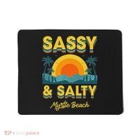 Sassy And Salty Myrtle Beach Retro Tropical Mousepad thumb 0