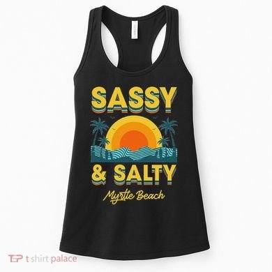 Sassy And Salty Myrtle Beach Retro Tropical Women's Tank Top