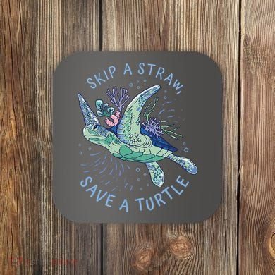 Skip A Straw Save A Turtle Ocean Coaster
