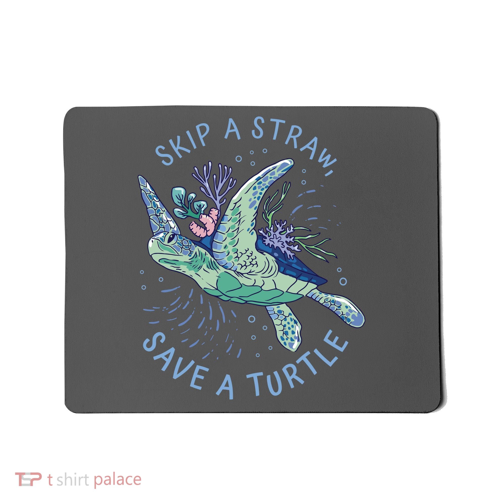Skip A Straw Save A Turtle Ocean Mousepad