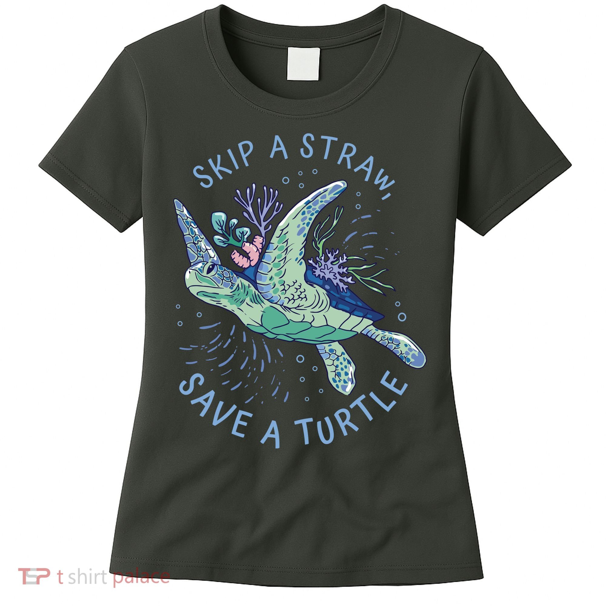 Skip A Straw Save A Turtle Ocean Women's T-Shirt