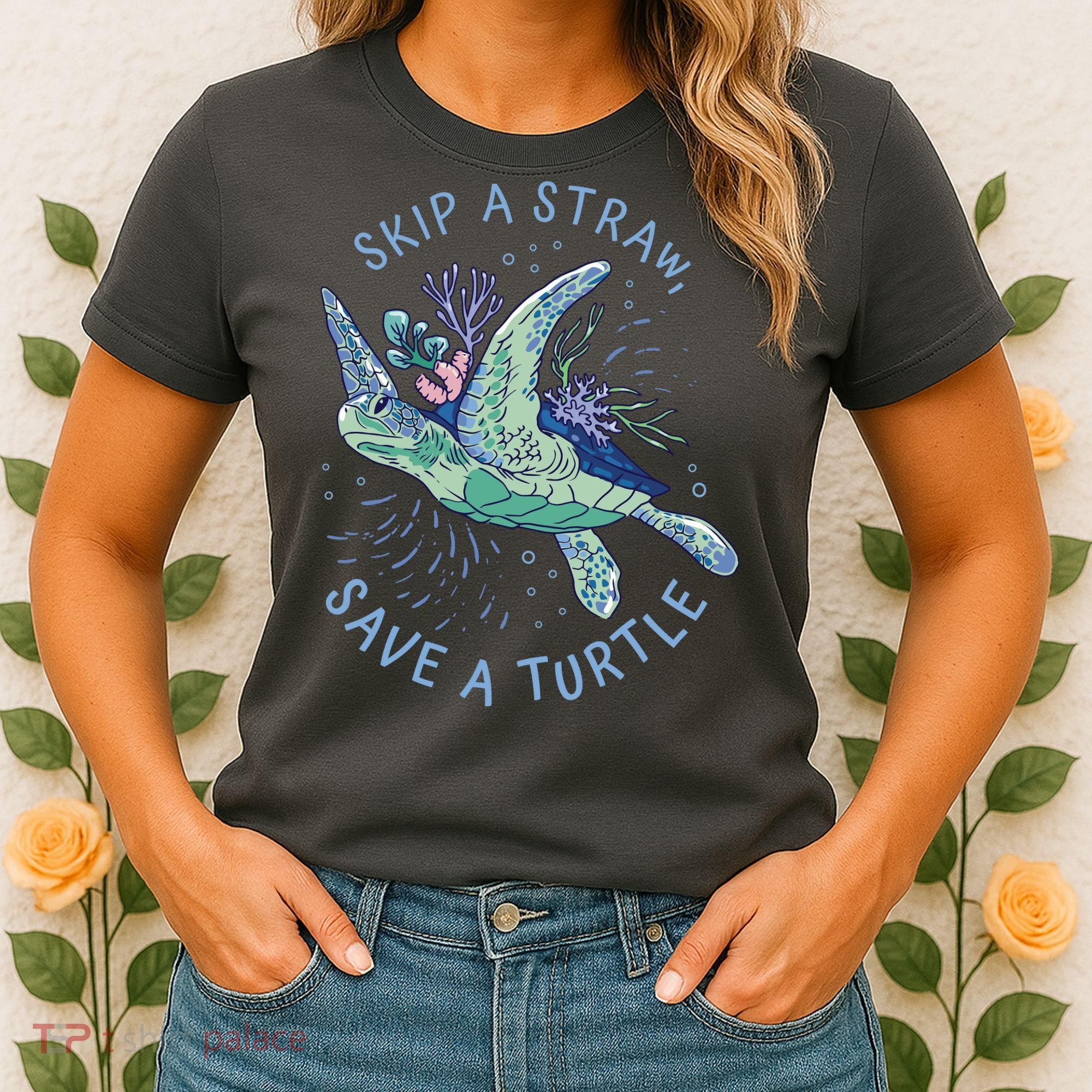 Skip A Straw Save A Turtle Ocean Women's T-Shirt
