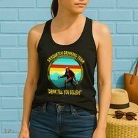 Sasquatch Drinking Team Drink Till You Believe Women's Tank Top thumb 2