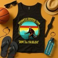 Sasquatch Drinking Team Drink Till You Believe Tank Top thumb 4