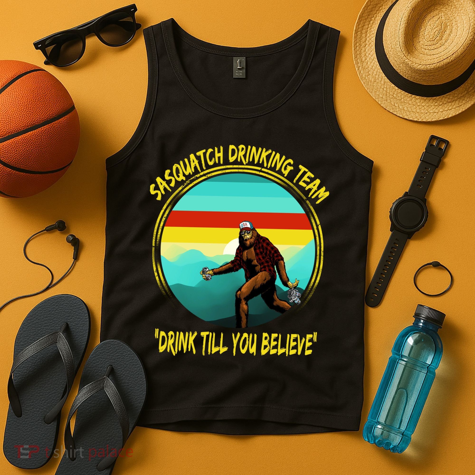 Sasquatch Drinking Team Drink Till You Believe Tank Top