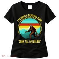 Sasquatch Drinking Team Drink Till You Believe Women's T-Shirt thumb 0