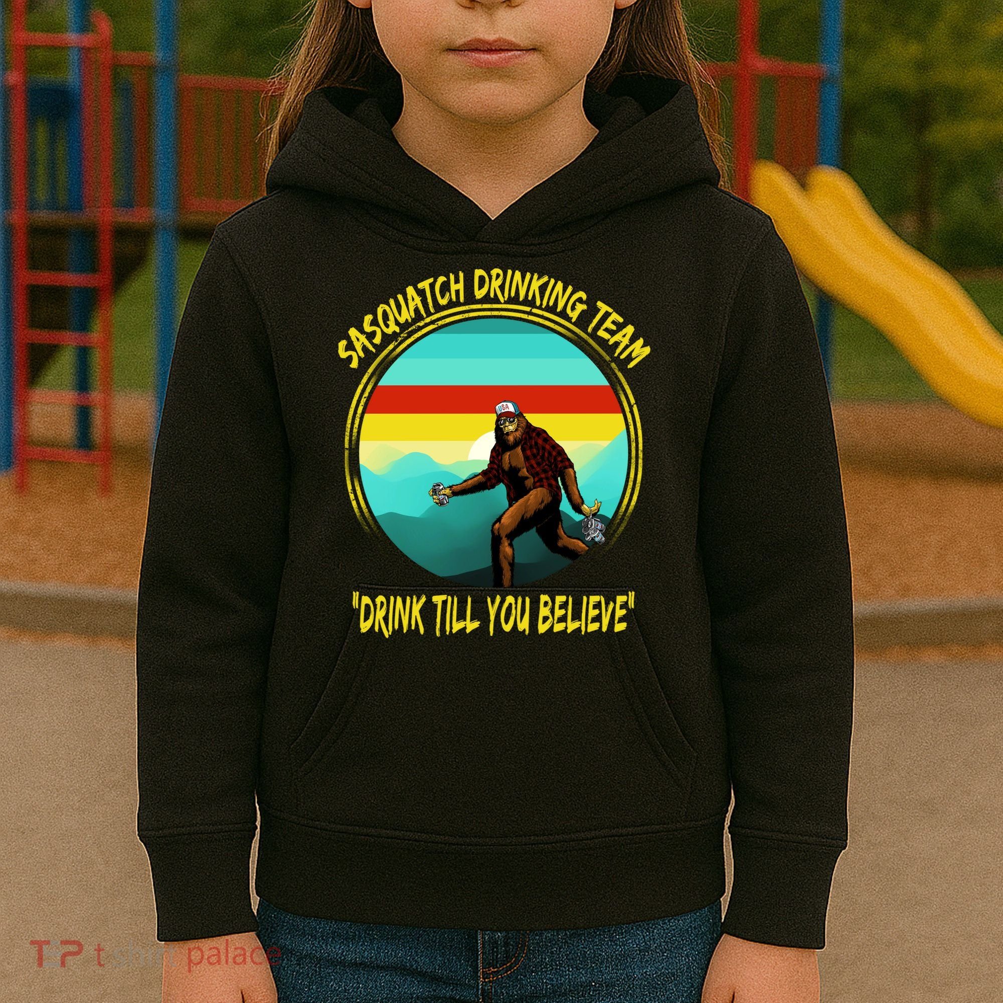 Sasquatch Drinking Team Drink Till You Believe Kids Hoodie