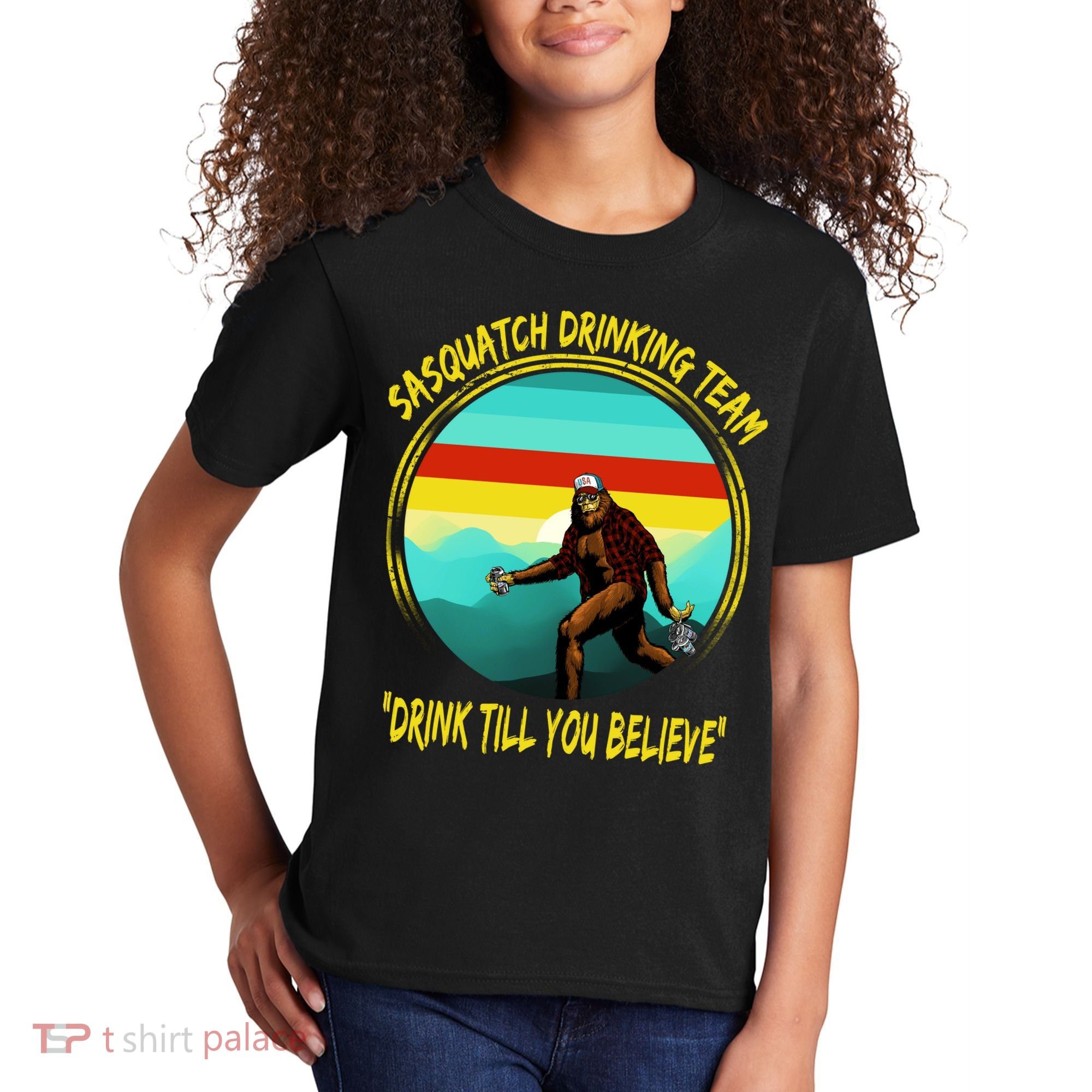 Sasquatch Drinking Team Drink Till You Believe Kids T-Shirt