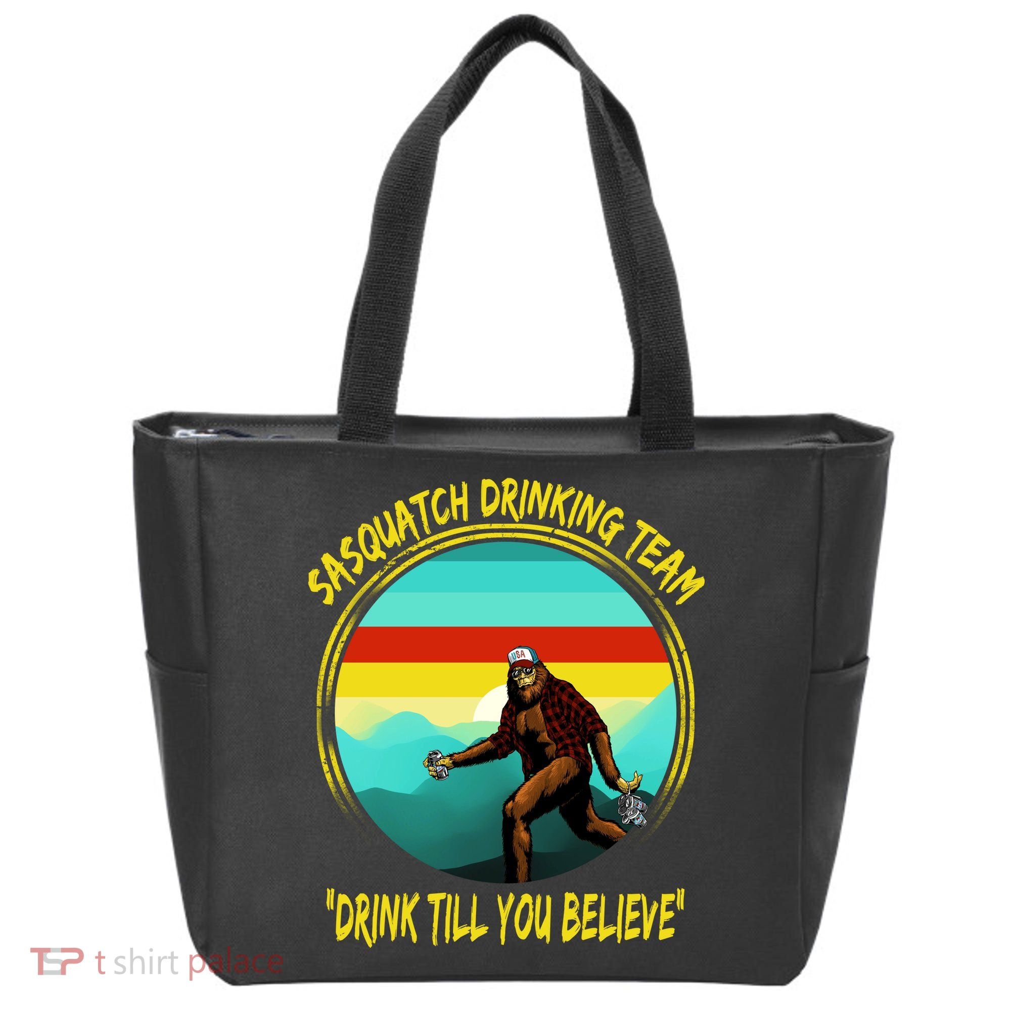 Sasquatch Drinking Team Drink Till You Believe Tote Bag