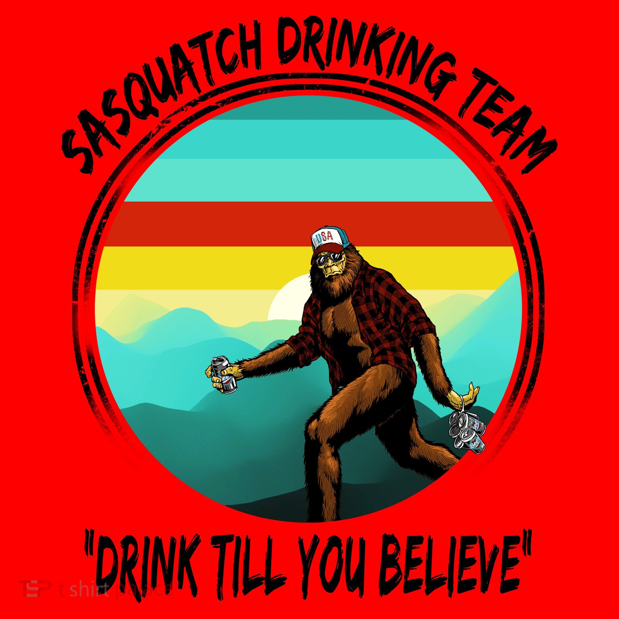 Sasquatch Drinking Team Drink Till You Believe Santa Hat