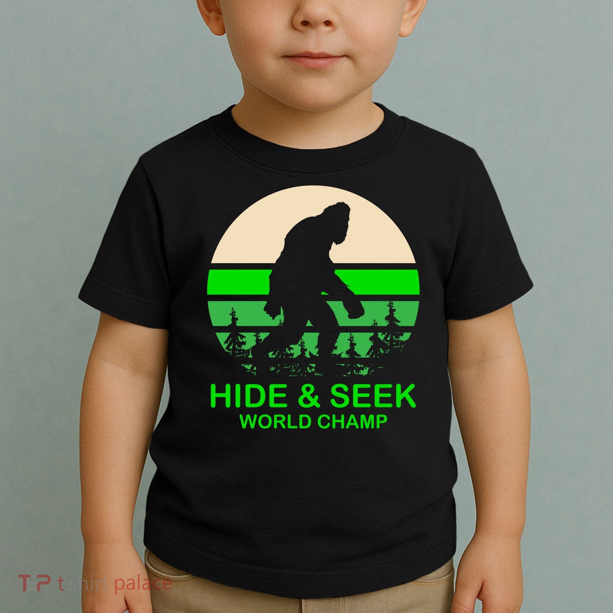 Sasquatch Hide And Seek World Champion Toddler T-Shirt