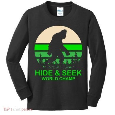Sasquatch Hide And Seek World Champion Kids Long Sleeve Shirt