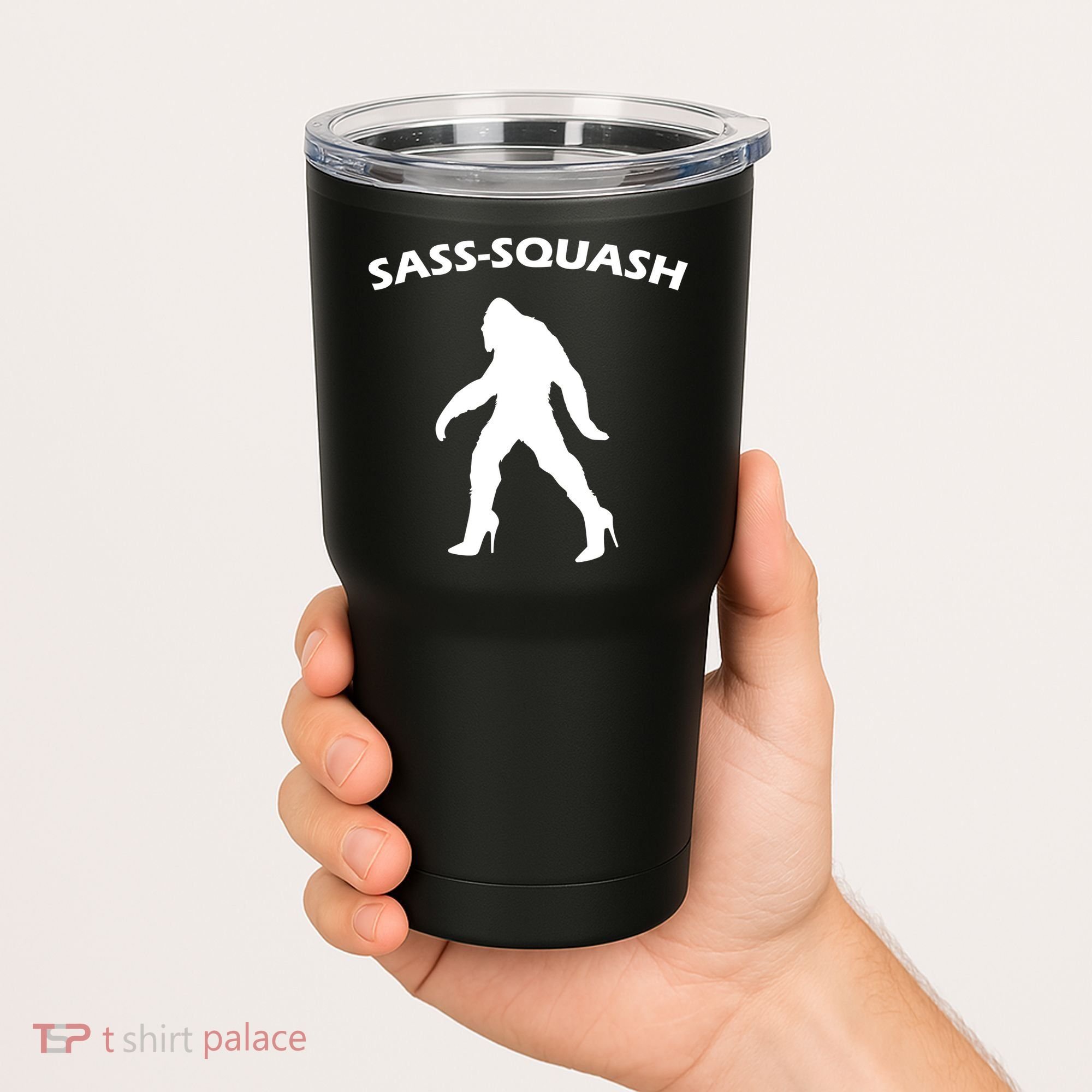 Sass-Squash Sassy Sasquatch Bigfoot Tumbler