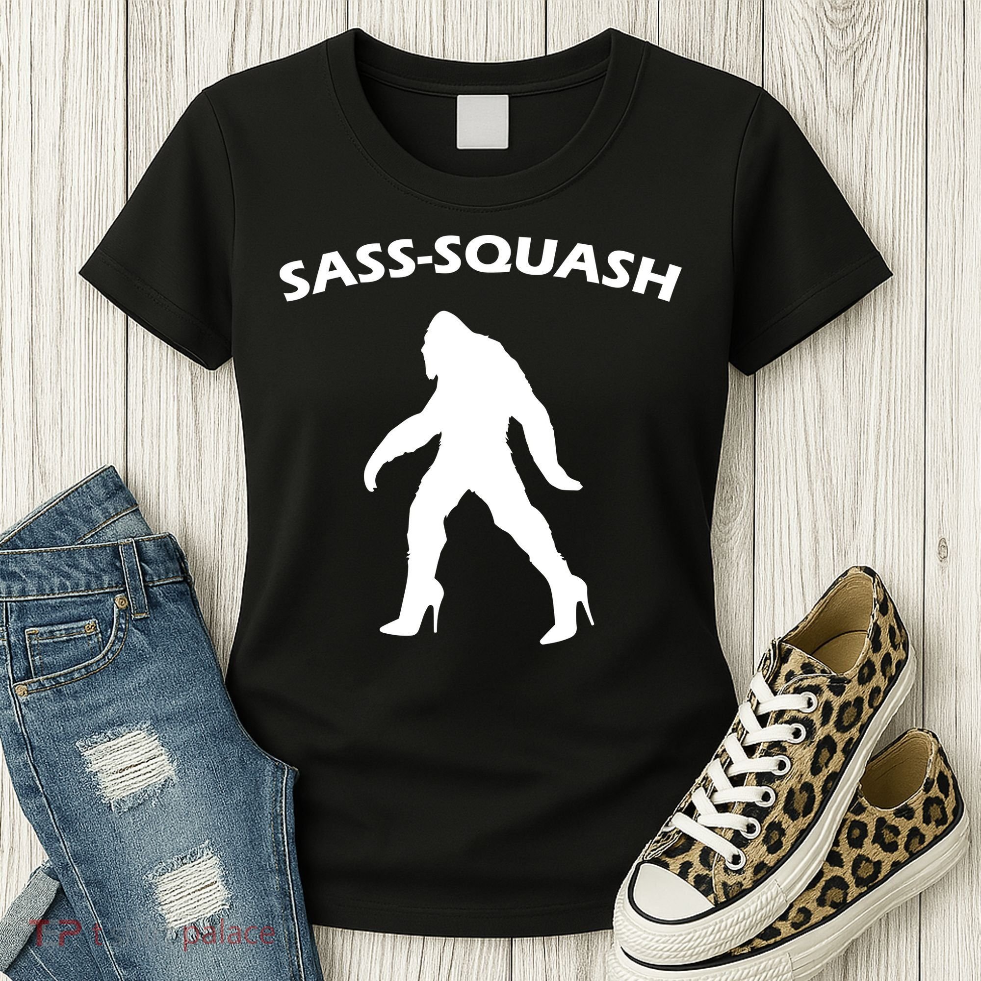 Sass-Squash Sassy Sasquatch Bigfoot Women's T-Shirt