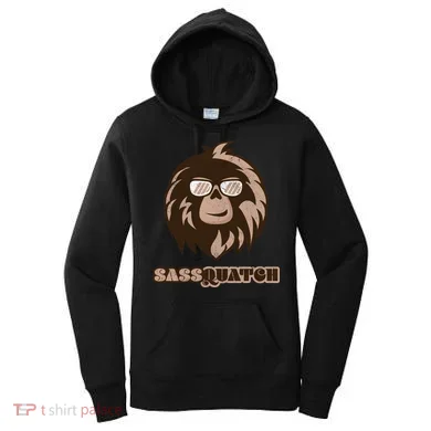 Sassquatch Funny Sasquatch Women's Hoodie