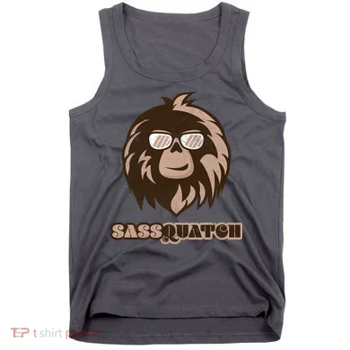 Sassquatch Funny Sasquatch Tank Top