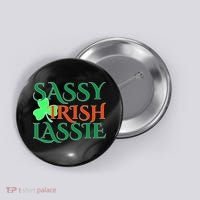 Sassy Irish Lassie Button thumb 0