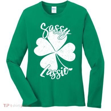 Sassy Lassie Irish Clover St. Patrick's Day Women's Long Sleeve Shirt
