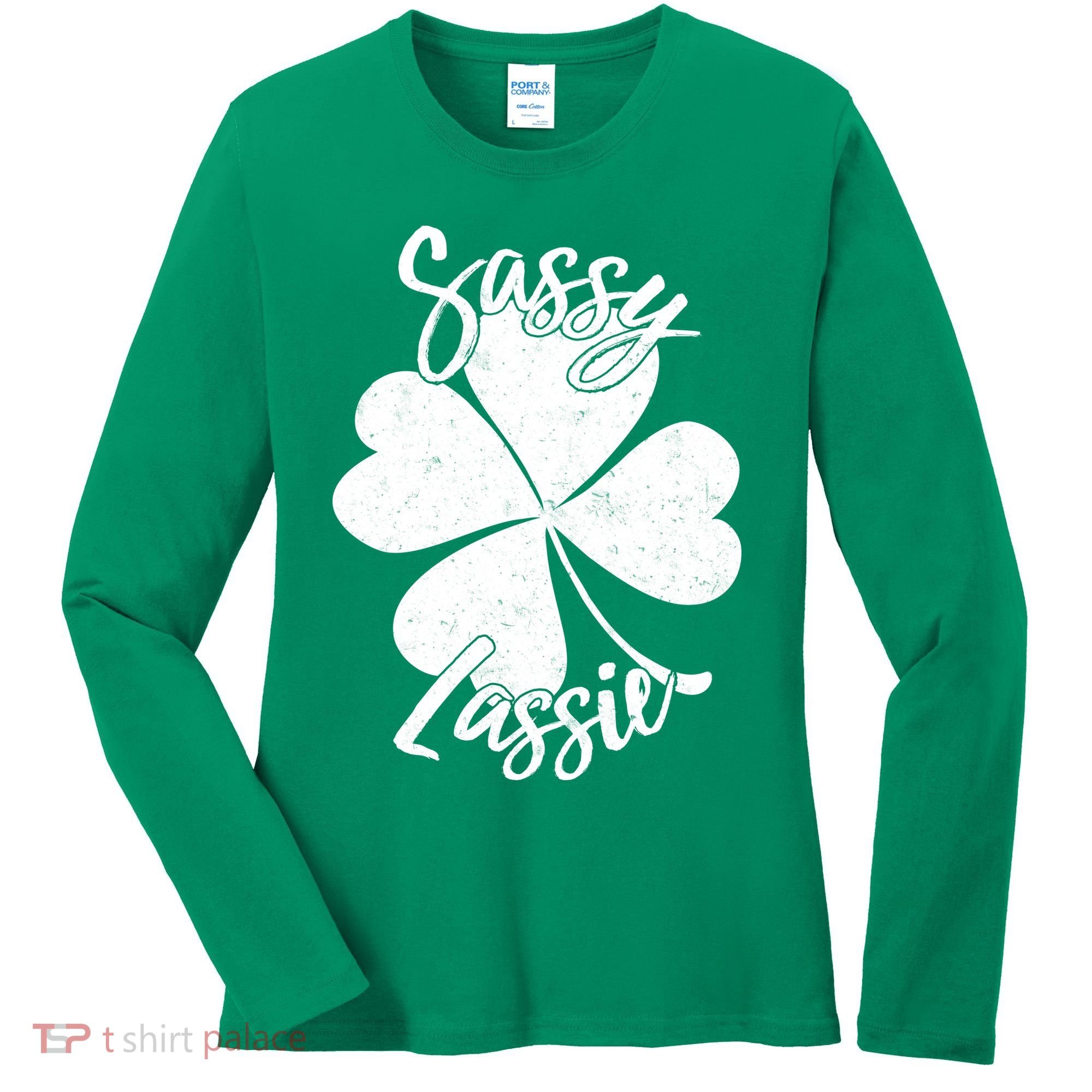 Sassy Lassie Irish Clover St. Patrick's Day Women's Long Sleeve Shirt