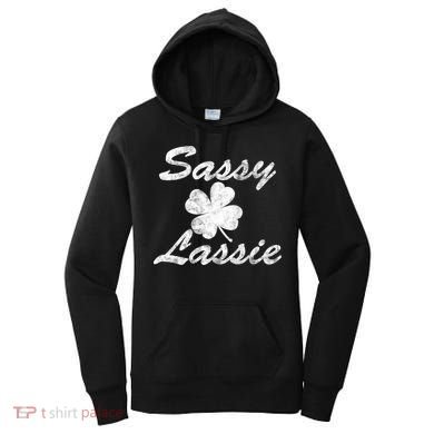 Sassy Lassy Irish Clover St. Patricks Day Women's Hoodie