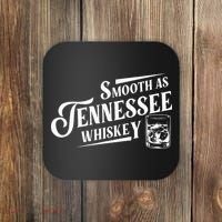 Smooth As Tennessee Whiskey Coaster thumb 0