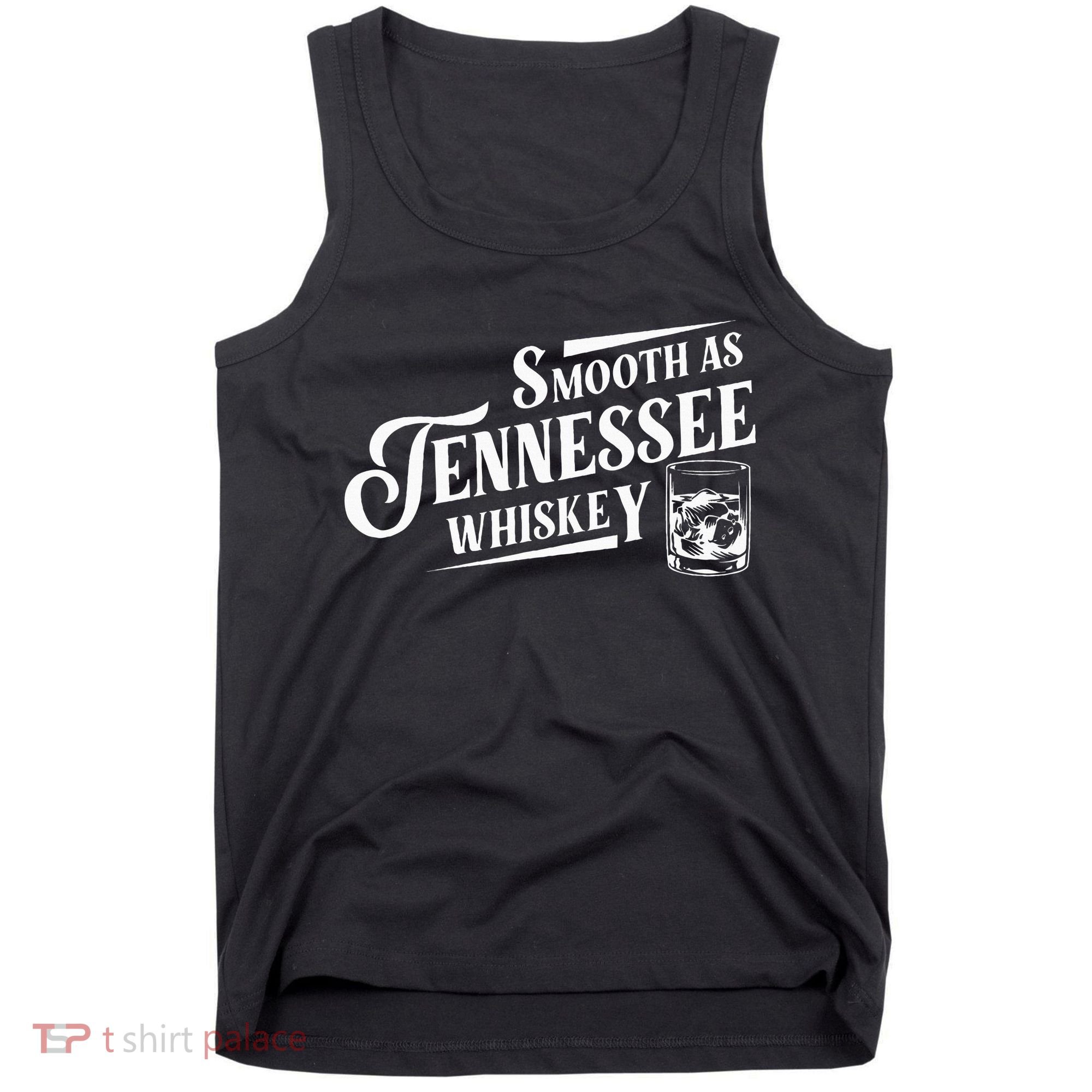 Smooth As Tennessee Whiskey Tank Top