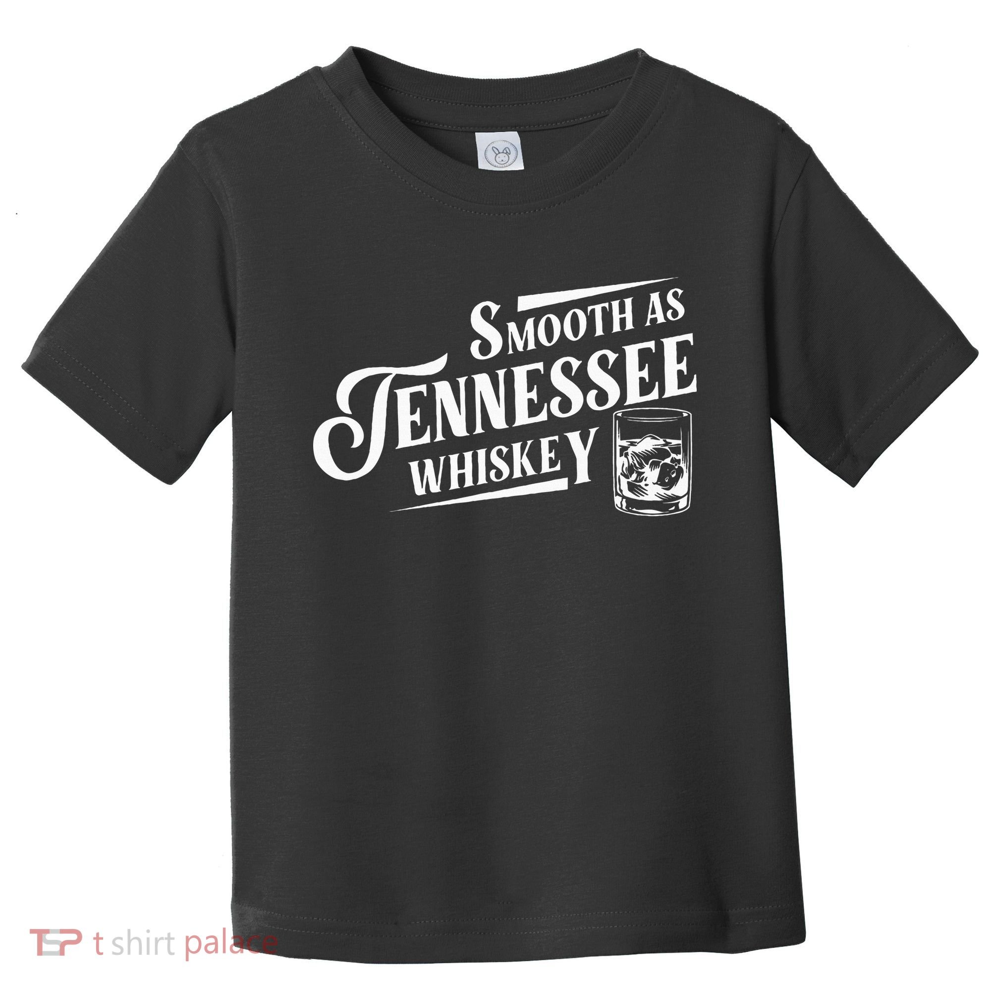 Smooth As Tennessee Whiskey Toddler T-Shirt
