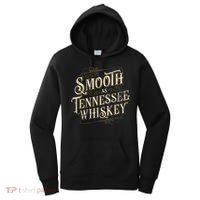 Smooth As Tennessee Whiskey Country Women's Hoodie thumb 0