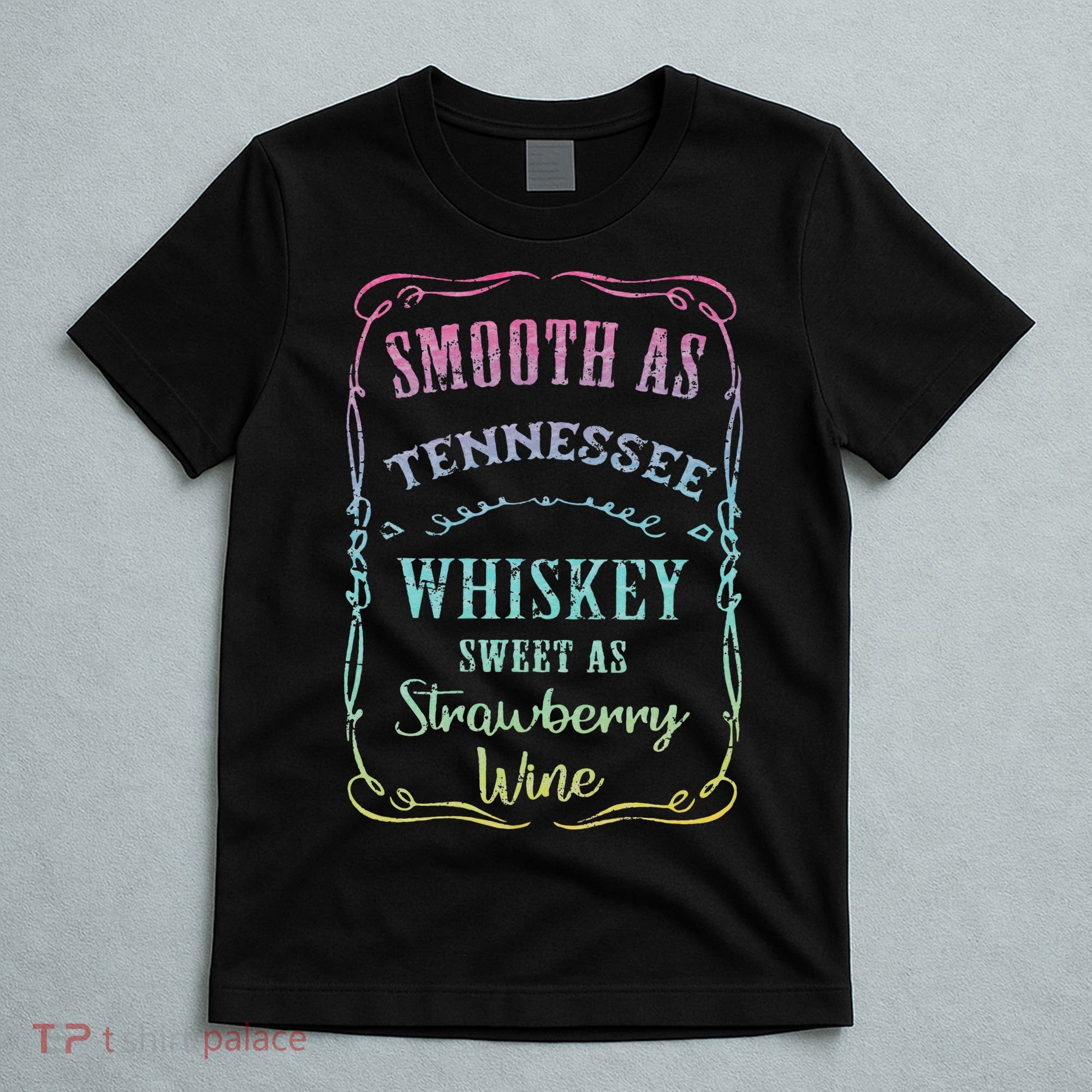 Smooth as Tennessee Whiskey Funny Humour Tee Vacation T-Shirt