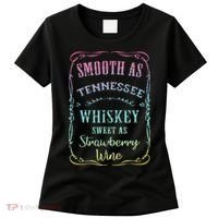 Smooth as Tennessee Whiskey Funny Humour Tee Vacation Women's T-Shirt thumb 0