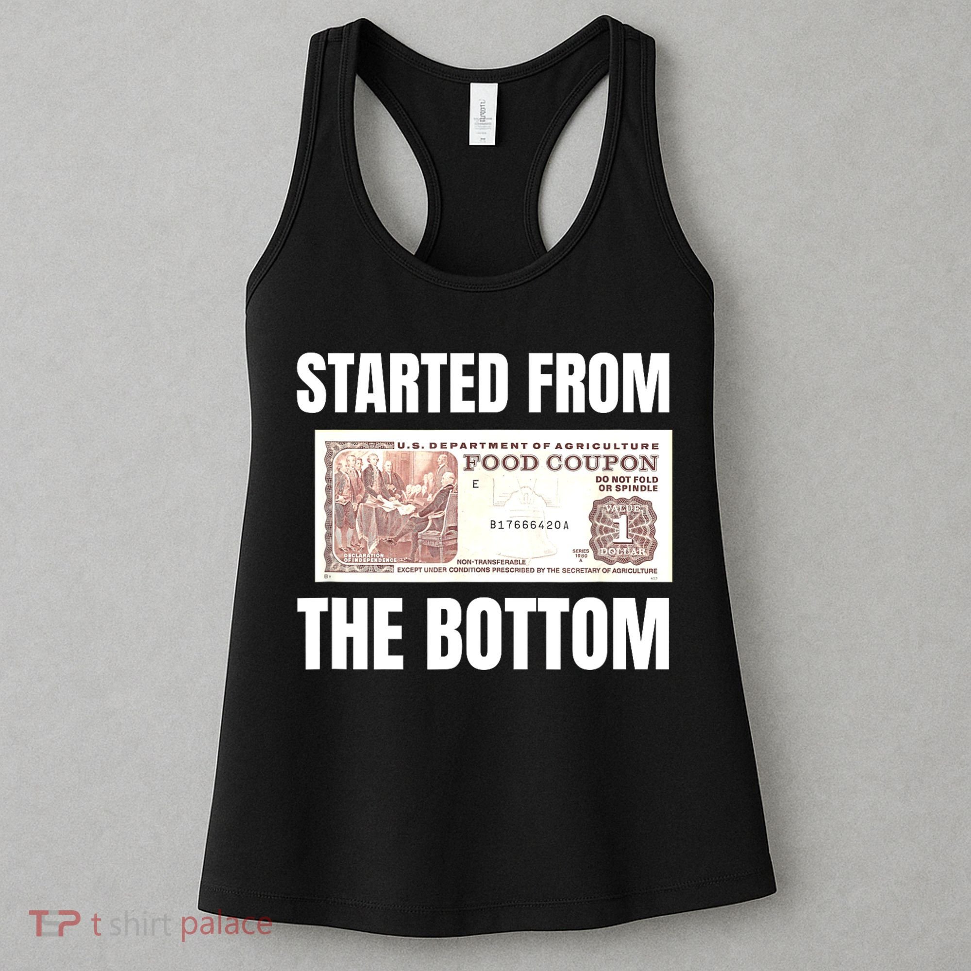 Started At The Bottom Funny Food Stamp 80s 90s Kids Know Women's Tank Top